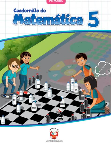 Cuadernillo de Matemática 5 Quinto Grado de Primaria 2024 Descargar PDF