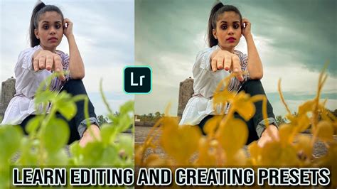 How To Edit Pictures And Create Presets In Lightroom Mobile 2020