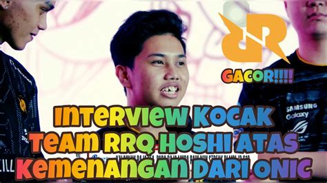 Interview Kocak Team RRQ Setelah Kemenangan Melawan ONIC MPL ID S 12