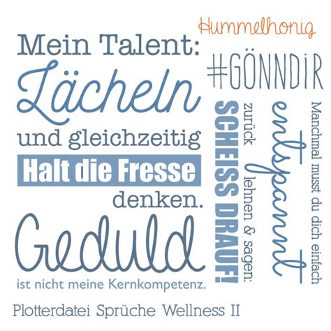 Plotterdatei Sprüche Wellness 2 Sortiment Hummelhonig