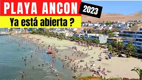 PLAYA ANCON 2023 Ya Esta Abierta YouTube