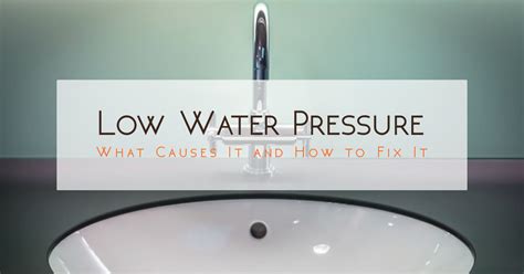 Bathroom Sink Has No Water Pressure Artcomcrea