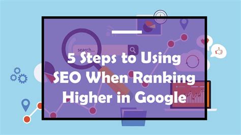 5 Steps To Using SEO When Ranking Higher In Google Area19Delegate