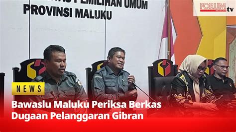 Bawaslu Maluku Periksa Berkas Dugaan Pelanggaran Pertemuan Gibran