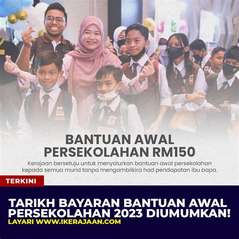 Terkini Tarikh Bayaran Bantuan Awal Persekolahan Bap