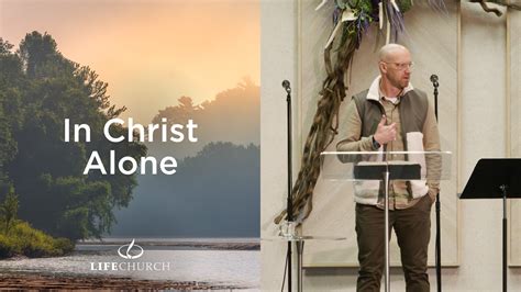 In Christ Alone – Life Church UK