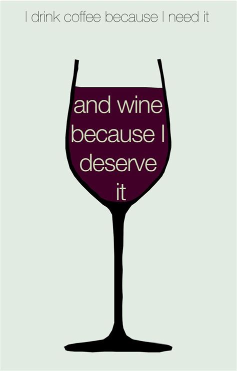 127 best Wine Slogans/Quotes images on Pinterest | Wine funnies, Wine ...