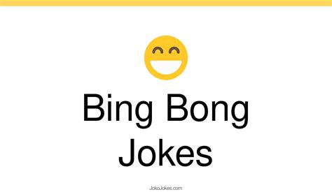 3+ Bing Bong Jokes That Will Make You Laugh Out Loud