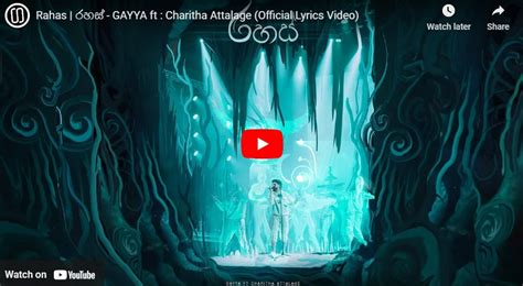 New Music : Rahas රහස් – GAYYA Ft Charitha Attalage (Official Lyrics ...