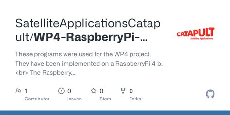 GitHub - SatelliteApplicationsCatapult/WP4-RaspberryPi-Code: These ...