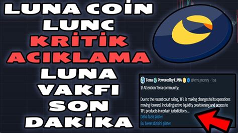 LUNA COİN LUNC KRİTİK AÇIKLAMA GELDİ TERRA VAKFI SON DAKİKA LUNCH