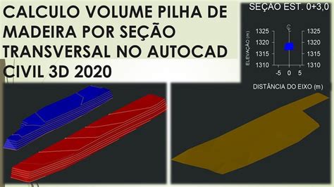 C Lculo De Volume Pilha De Madeira Por Se O Transversal No Autocad