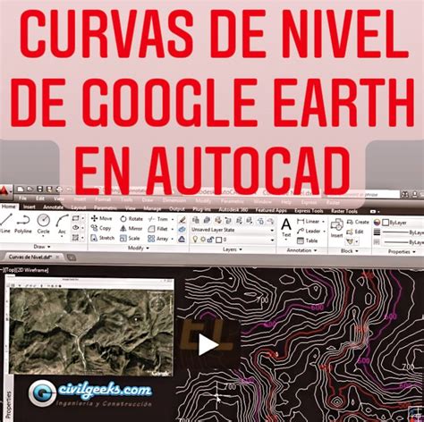 Aprender A Crear Curvas De Nivel De Google Earth En Autocad Video