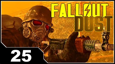 Fallout Dust Survival Permadeath Ep25 Youtube