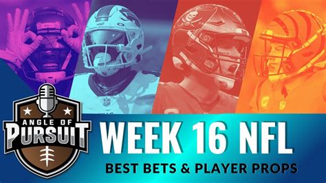 Week 16 NFL Best Bets And Player Props Win Big Sports