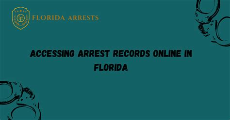 Accessing Arrest Records Online In Florida Fl