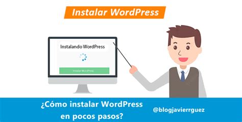 Cómo instalar WordPress en pocos pasos