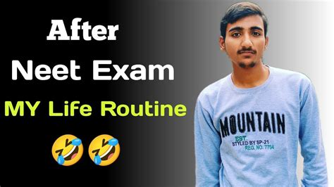 After Neet Exam My Life Routine Daily Life Neet Aspirants Daily