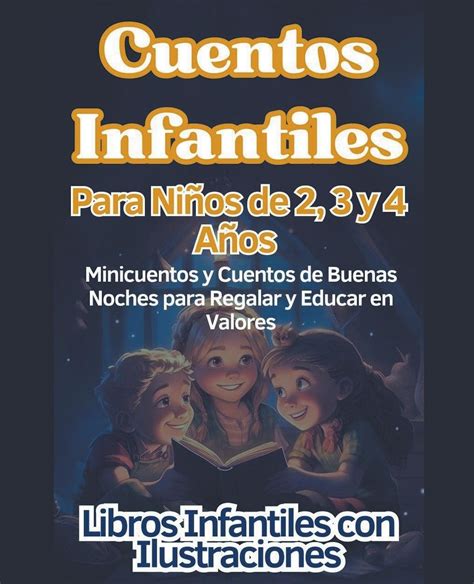 Buy Cuentos Infantiles Para Niños De 2 3 Y 4 Años Minicuentos Y Cuentos De Buenas Noches Para