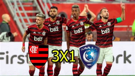 Flamengo 3 X 1 Al Hilal Gols E Melhores Momentos Youtube