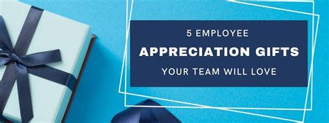 Employee Appreciation Gifts Your Team Will Lov