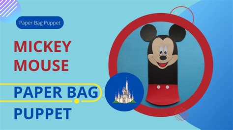 How To Make A Mickey Mouse Paper Bag Puppet Craft YouTube