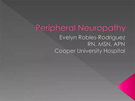 Ppt Peripheral Neuropathy Powerpoint Presentation Free Download Id