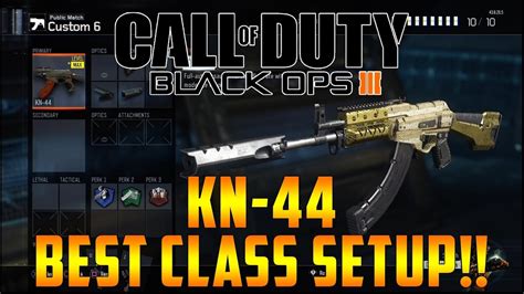 Black Ops 3 Kn 44 Best Class Setup Black Ops 3 Best Class Setup Youtube