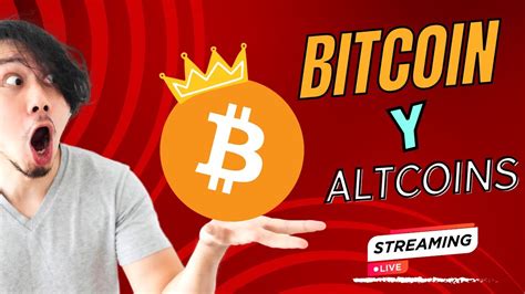 Noticias Bitcoin Y Altcoins An Lisis En Directo Youtube