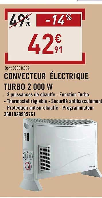 Promo Convecteur électrique Turbo 2000 W chez E Leclerc Brico