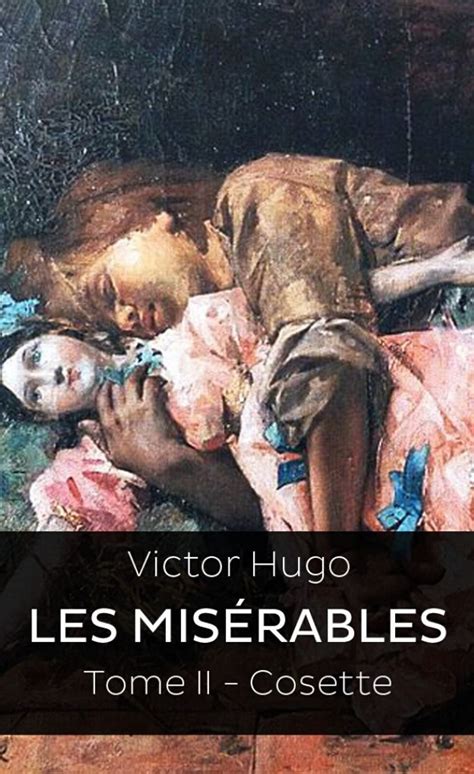 Les Misérables Ebook De Victor Hugo Epub Livre Rakuten Kobo Canada