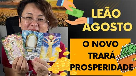 Leão AGOSTO novo amor sucesso e muitas oportunidades de trabalho