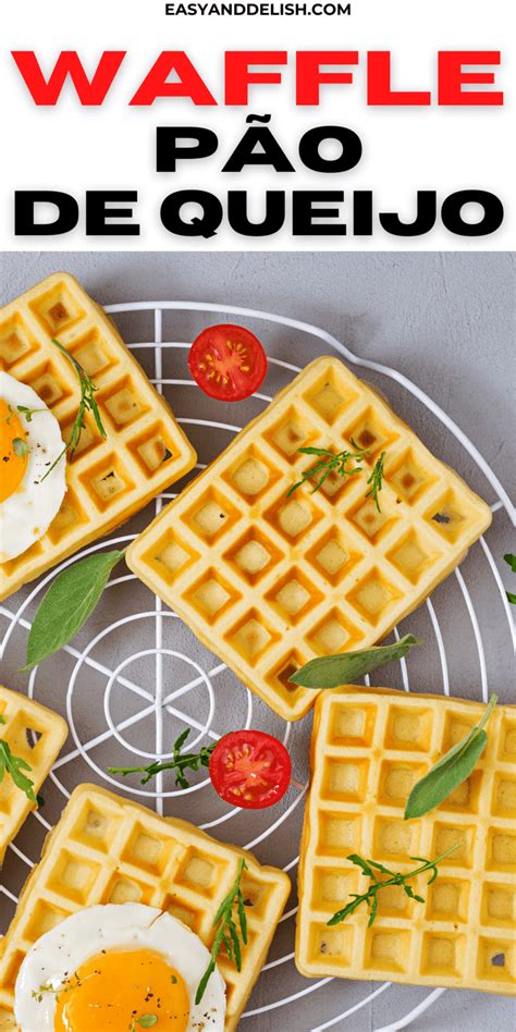 Waffle P O De Queijo Receita P O De Queijo Waffle Waffles