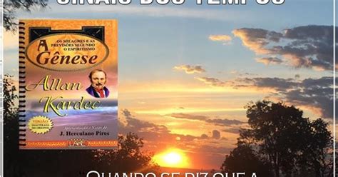 Ser Espírita Allan Kardec Livro A Gênese Cap XVIII Item 05 08