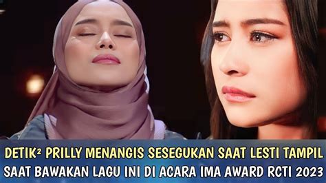 Prilly Latuconsina Menangis Saat Lesti Nyanyikan Lagu Ini Di Acara Ima