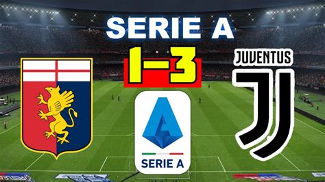 Genoa Vs Juventus Serie A Partido Completo Hd