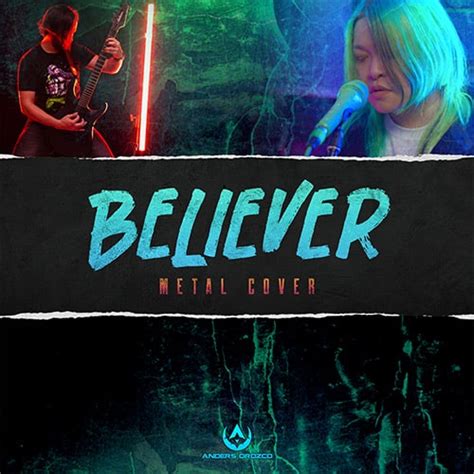 Believer - Metal Cover - Anders Orozco