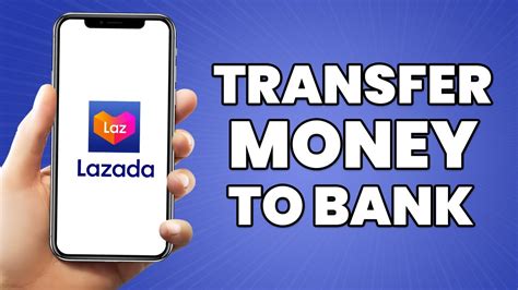 How To Transfer Money From Lazada Wallet To Bank Account YouTube