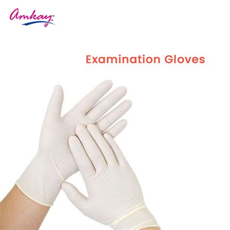 Latex Examination Gloves - Amkay Products Limited