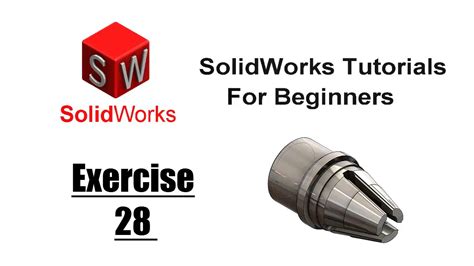 Solidworks Tutorial For Beginners Exercise 28 Solidworks Youtube