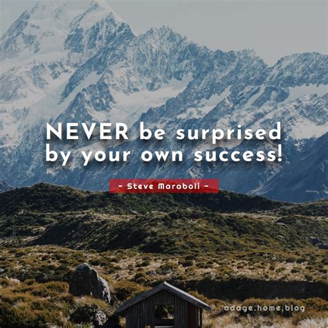 NEVER be surprised by your own success! – Adage.home.blog