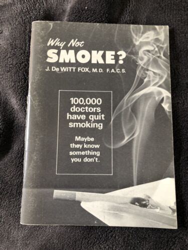 Why Not Smoke Vintage Sda Quit Smoking Book Jdewitt Fox 1968 Rare Ebay