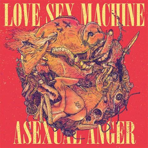 LOVE SEX MACHINE Asexual Anger LP Col Pelagic Records