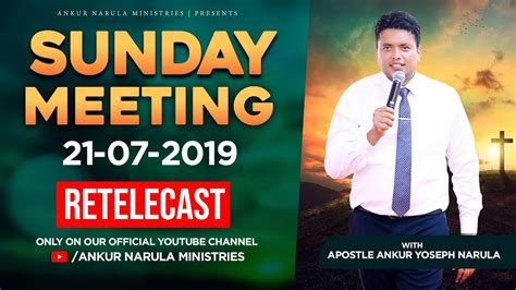 Sunday Meeting Re Telecast Ankur Narula Ministries