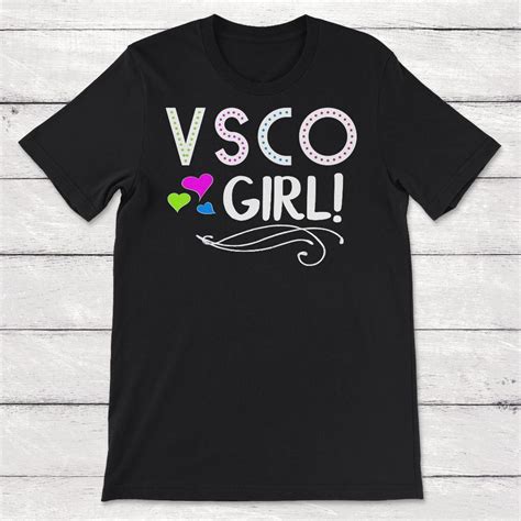 Vsco Girl Unisex T Shirt Teepital Everyday New Aesthetic Designs