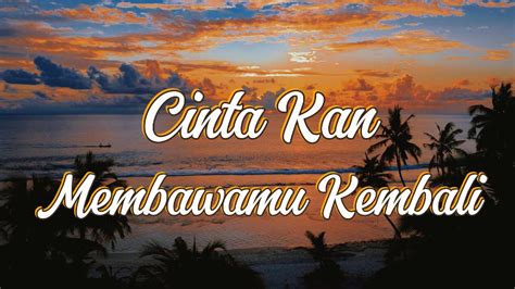 Cinta Kan Membawamu Kembali Dewa 19 Covered By Voyage Entertainment