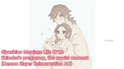 Giyushino Marriage Life Ep13 Shinobus Pregnancy The Crucial Moment