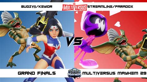 MultiVersus Mayhem 29 GRAND FINALS Bugzvii KEY1DR Vs Paradox