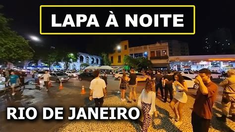 Explorando A Lapa Noite Vida Noturna Youtube