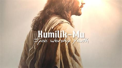 Ku MilikMu Lirik By JPCC Worship Youth YouTube